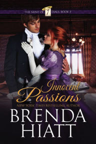 Innocent Passions (Saint of Seven Dials Series #3)