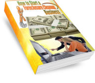 Title: How to Start a Foreclosure Cleanup Business (2011-2012 Edition), Author: Cassandra Black