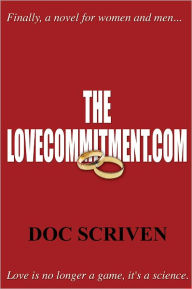 Title: TheLoveCommitment.com, Author: Doc Scriven