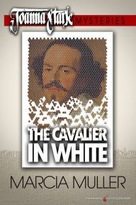 Title: The Cavalier in White, Author: Marcia Muller