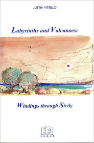 Title: Labyrinths and Volcanoes, Author: Justin Vitiello