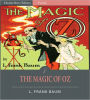 The Magic of Oz (Illustrated)