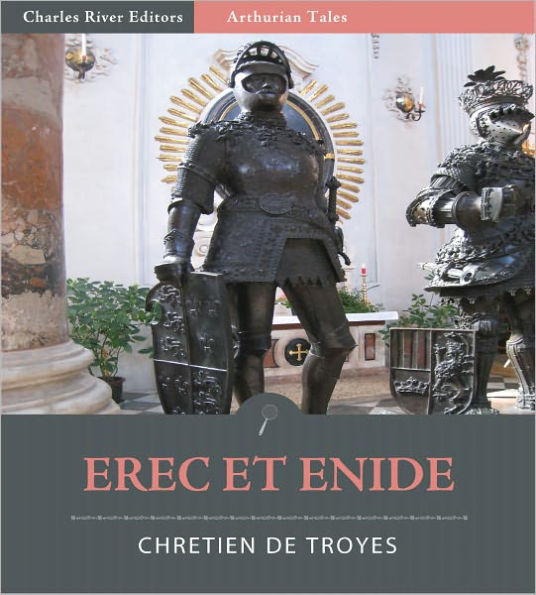 Erec Et Enide (Illustrated)