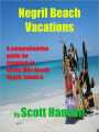 Negril Beach Vacations: a comprehensive guide for travelers to Seven Mile Beach Negril, Jamaica