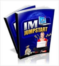 Title: IM Jumpstart How To Market Your Website, Products Or Services Using 3 Amazing Proven Techniques!, Author: Lou Diamond