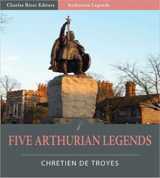 Five Arthurian Legends (Illustrated)