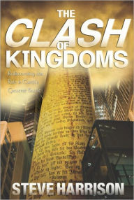 Title: The Clash of Kingdoms, Author: Steve Harrison