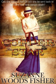 Title: Copper Star, Author: Suzanne Woods Fisher