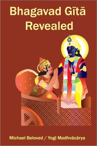 Bhagavad Gita Revealed