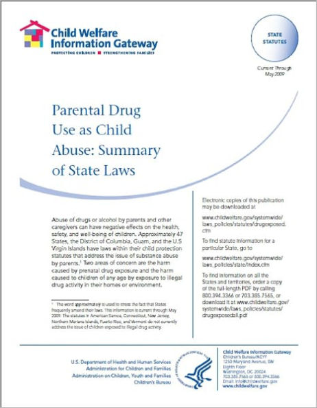 Parental Drug Use as Child Abuse: Summary of State Laws