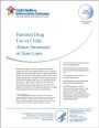 Parental Drug Use as Child Abuse: Summary of State Laws