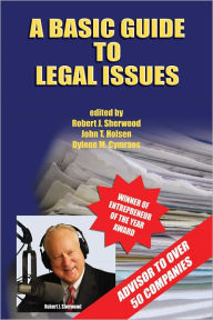 Title: A Basic Guide to Legal Issues, Author: Robert Sherwood