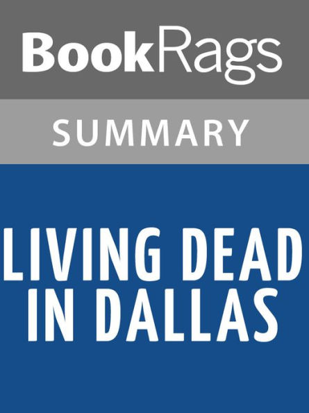 Living Dead in Dallas by Charlaine Harris l Summary & Study Guide