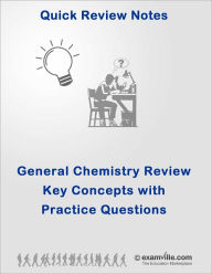 Title: General Chemistry Review: Key Concepts with Practice Questions and Answers, Author: Mohan