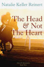 The Head and Not The Heart