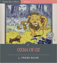 Title: Ozma of Oz (Illustrated), Author: L. Frank Baum