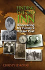 Finding the Bad Inn: Discovering My Family's Hidden Past (Abridged Edition)