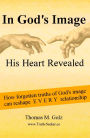 In God's Image, His Heart For Us Revealed