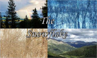 Title: The Snowflake, Author: Corey Puckett