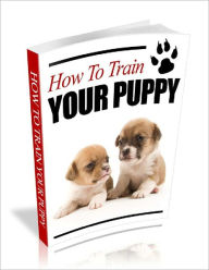Title: How to Train Your Puppy, Author: Anonymous