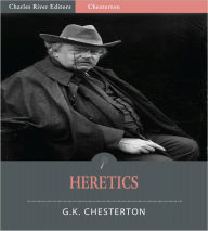 Title: Heretics (Illustrated), Author: G. K. Chesterton