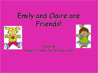 Title: Emily and Claire are Friends, Author: Prentke Romich