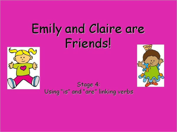 Emily and Claire are Friends