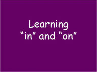 Title: Learning In and On, Author: Prentke Romich