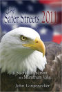 Even Safer Streets 2011 - The Second Amendment as a Mainstream Value