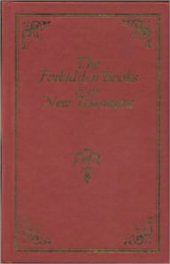 Title: Forbidden Gospels and Epistles, Author: Archbishop Wake