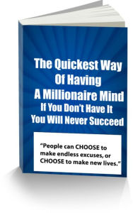 Title: The Quickest Way Of Having A Millionaire Mind-If You Dont Have It You Will Never Succeed, Author: David Hall