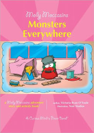 Title: Molly Moccasins -- Monsters Everywhere, Author: Victoria Ryan O'Toole