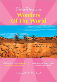Title: Molly Moccasins -- Wonders Of The World, Author: Victoria Ryan O'Toole