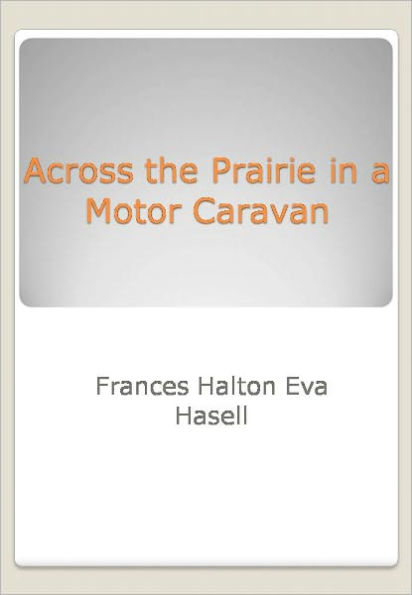 Across the Prairie in a Motor Caravan w/ DirectLink Technology (A Religion Book )
