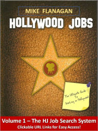 Title: The Hollywood Jobs Search System, Author: Mike Flanagan