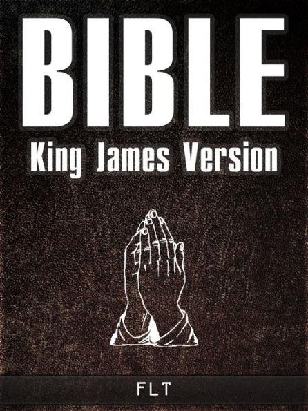 BIBLE: King James Version - Holy Bible KJV - FLT