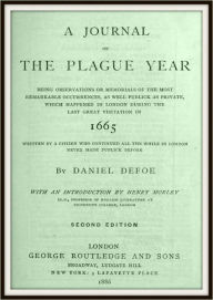 Title: A Journal of the Plague Year, Author: Daniel Defoe