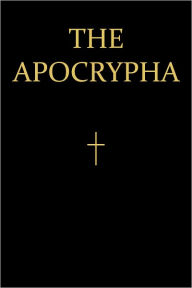 Title: The Apochrypha or Deuterocanonical Books of the Bible, Author: Various