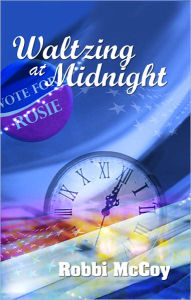 Title: Waltzing at Midnight, Author: Robbi McCoy