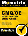 CMQ/OE Exam Secrets Study Guide: CMQ/OE Test Review for the Certified Manager of Quality/Organizational Excellence Exam