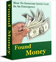 Title: How To Generate Money Fast In An Emergency, Author: Michael Lee