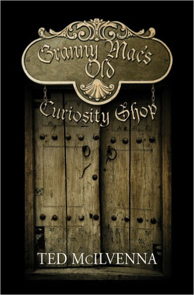Old Granny Mac’s Curiosity Shop