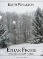 Ethan Frome and Other Stories