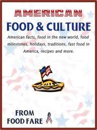 Title: American Food & Culture, Author: Shenanchie O'toole