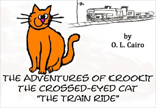 The Adventures of KrooKit The Crossed Eyed Cat - 