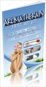 Title: Aromatherapy First Aid Kit, Author: Anonymous