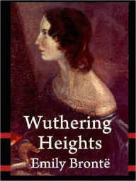 Title: Wuthering Heights, Author: Emily Brontë