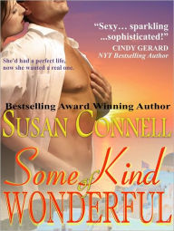 Title: Some Kind of Wonderful, Author: Susan Connell