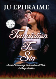 Title: Temptation To Sin, Author: Ju Ephraime