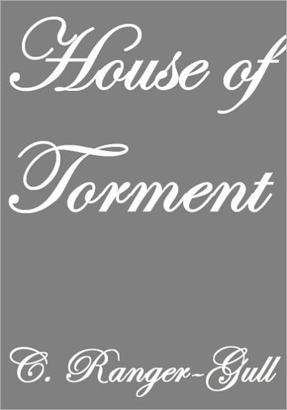 HOUSE OF TORMENT